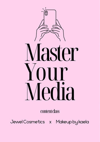 Master Your Media - Content Class for Beauty Pros & Creators - Sunday 2nd November 2025